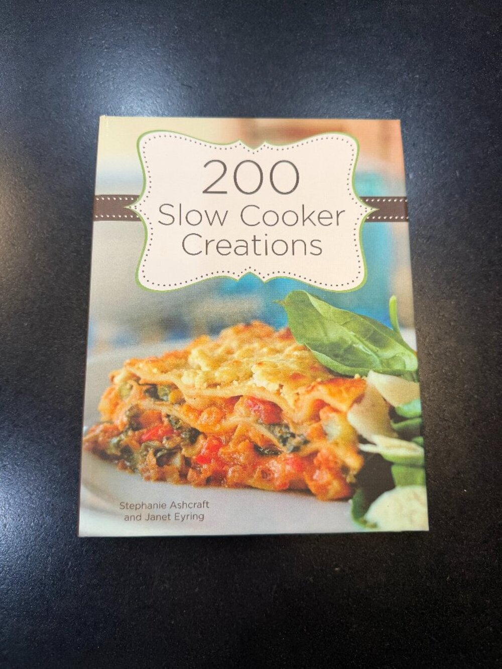 200 Slow Cooker Creations Recipes Cookbook Spiral Bound Color Pictures